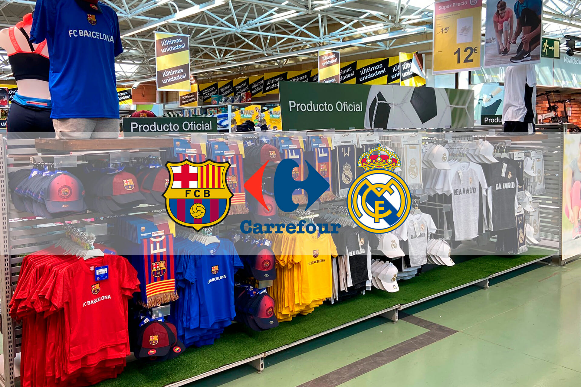 Nuevos stands merchandising Barça y Real Madrid en los C.C. Carrefour de Madrid